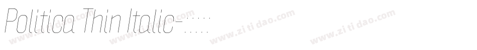 Politica Thin Italic字体转换
